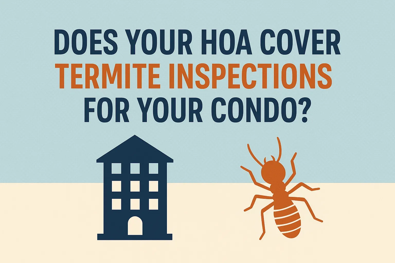 condos need termite inspection