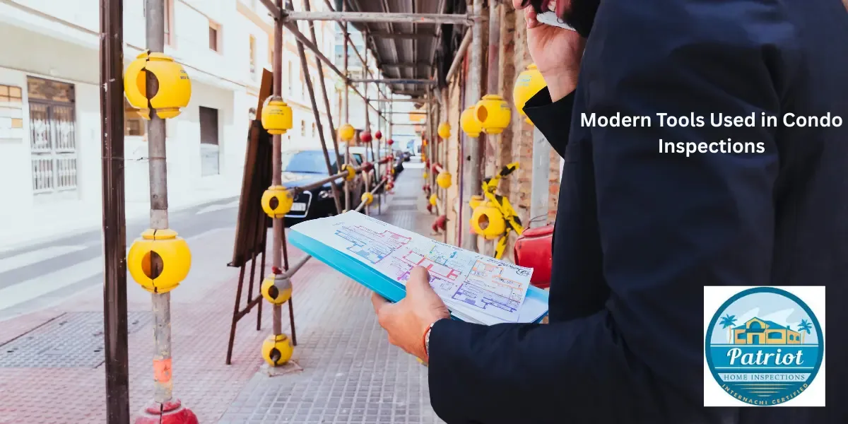 Modern Tools Used in Condo Inspections