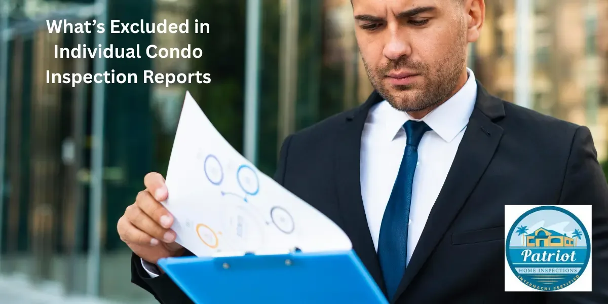 What’s Excluded in Individual Condo Inspection Reports